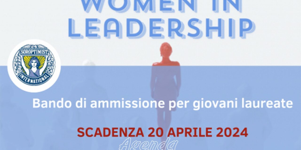 Soroptimist: il corso «Futuro al femminile: women in leadership»